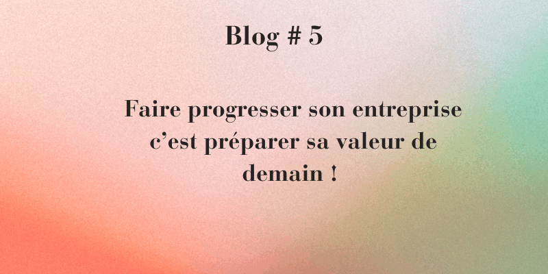 Franchir les paliers de croissance : le défi incontournable des TPE et PME